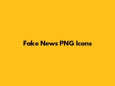 Fake News PNG Icons