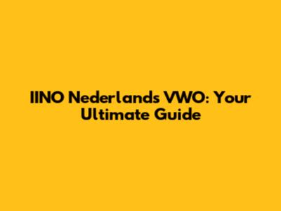 IINO Nederlands VWO: Your Ultimate Guide