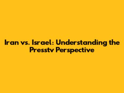 Iran vs. Israel: Understanding the Presstv Perspective