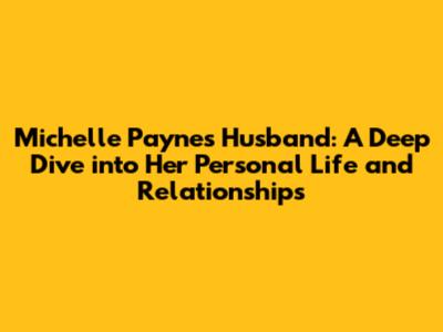 Michelle Payne's Husband: A Deep Dive into Her Personal Life and Relationships