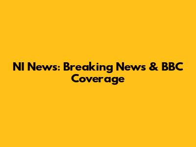 NI News: Breaking News & BBC Coverage