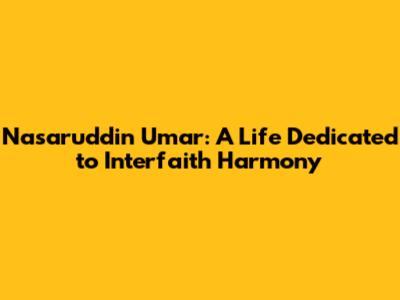 Nasaruddin Umar: A Life Dedicated to Interfaith Harmony