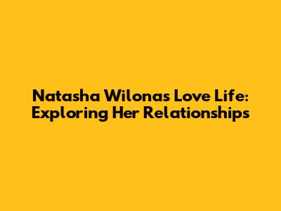 Natasha Wilona's Love Life: Exploring Her Relationships