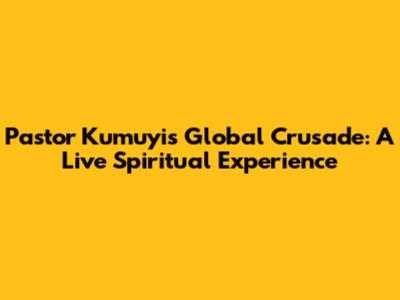 Pastor Kumuyi's Global Crusade: A Live Spiritual Experience