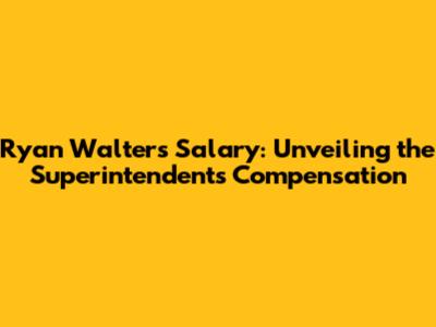 Ryan Walters' Salary: Unveiling the Superintendent's Compensation