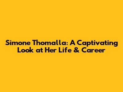 Simone Thomalla: A Captivating Look at Her Life & Career