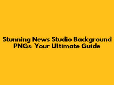 Stunning News Studio Background PNGs: Your Ultimate Guide