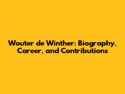 Wouter de Winther: Biography, Career, and Contributions