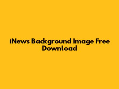 iNews Background Image Free Download